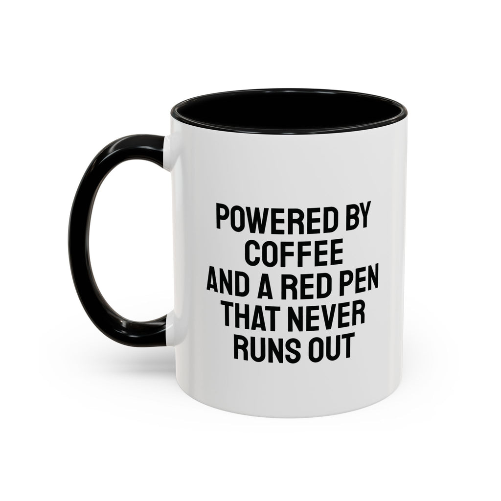 Close-up of red pen quote print on teacher coffee mug